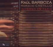 Invierno Raúl Barboza & Horacio Castillo - Invierno En Paris (CD)