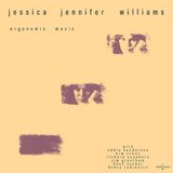 Orgonomic Music - Jessica Williams - CD