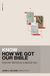 Know Zondervan Know How We Got Our Bible KNOW Series Paperback