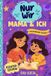 Mama Just Us Journals Mama & Ich
