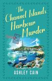 The Gull Bay Mysteries-The Channel Islands Harbour Murder