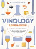 Vinology. Abbinamenti Paperback