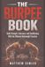 The Burpee Book: Build Strength, Endurance, and Conditioning With the Ultimate Bodyweight Exercise