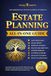 Estate Planning (All-in-One): Everything to Create Your Estate Plan Without Prior Legal Experience. Organize Wills and Trusts, Protect Your Assets and Heirs, Avoid Probate and Reduce Estate Taxes.