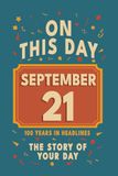 Happy Birthday! September 21: On This Day in Headlines – Nostalgic September 21 History Book with Authentic News and Memories – Perfect Birthday or Anniversary Gift