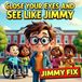 Close Your Eyes and See Like Jimmy