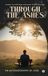 Through Libri GmbH Through the Ashes Paperback