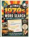 Ultimate 1970s Word Search: 88 Nostalgic Puzzles, Bonus Trivia Challenge, Memory Lane Pages and Fun Facts