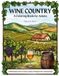 Wine Country: A Coloring Book for Adults