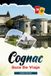 GUÍA Libri GmbH Guía de Viaje Cognac 2027: Consejos sencillos, información local y planes fáciles para cada viaje. Paperback