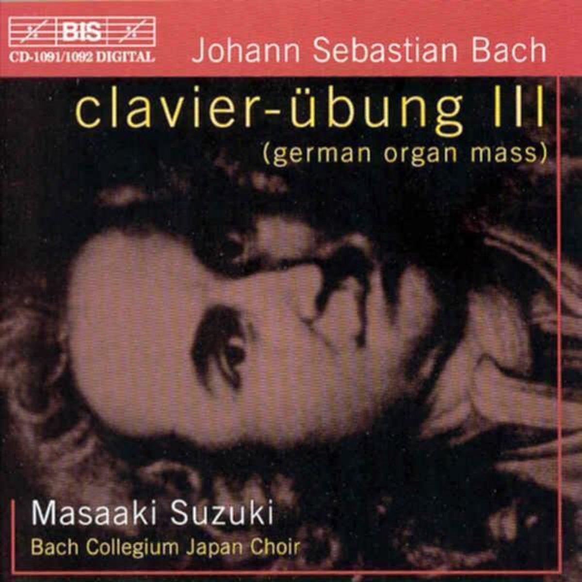 OUTHERE Bach: Clavier-ubung III (German Organ Mass) / Masaaki Suzuki
