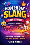 Modern Independently Published Internet Speak - Modern Day Slang - 2026 Edition