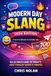 Modern Independently Published Internet Speak - Modern Day Slang - 2026 Edition