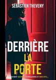 Derrière Libri GmbH Derrière la porte Paperback 344 pagina's 01 december 2025