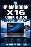 HP Omnibook X16 User Guide 2026-2027