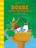 Borre De Gestreepte Boekjes - Borre bouwt een boomhut