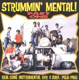 Sonic Rendezvous Various Artists - Strummin' Mental! Part One - Real Gone Instrumentals R&R & Surf:1958-1965 (CD)