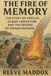 The Fire of Memory: The Story of Africa’s Oldest Cremation and the Origins of Human Meaning