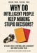 Why do intelligent people keep making stupid decisions?: 8 Deadly Sins in Football and Leadership — and How to Avoid Them