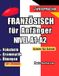 Französisch Bol Französisch lernen für Deutsche
