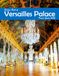 Versailles Palace, France: A Visual Journey Through Stunning Landmarks, Travel and Nature lovers.