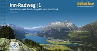 Inn-Radweg Esterbauer Radtourenbücher- Inn - Radweg 1 Vom Malojapass durchs Engadin nach Innsbruck