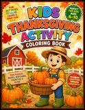 Kids Thanksgiving Activity Coloring Book
