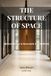 The Structure of Space: Before Design is Executed, it is Defined.