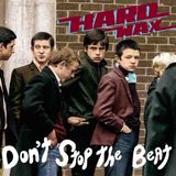 Sonic Rendezvous Hard Wax - Don't Stop The Beat (CD) (Limited Edition)