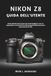Nikon Z8 User Guide