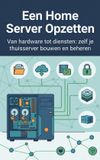 Een Andries B.V. Een Home Server Opzetten