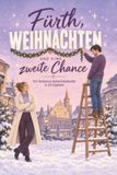 Fürth, tiptop Fürth, Weihnachten und eine zweite Chance