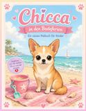 Chicca in den Badeferien: 60 sommerliche Ausmalbilder für kleine Tierfreunde