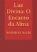 Luz Divina O Encanto da Alma