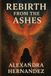 Rebirth Libri GmbH Rebirth From The Ashes Paperback