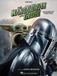 Star Wars: The Mandalorian and Grogu: Music from the Soundtrack for Piano Solo