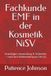 Fachkunde EMF in der Kosmetik NiSV: Grundlagen, Anwendung & Sicherheit – nach dem Rahmenlehrplan (38 LE)