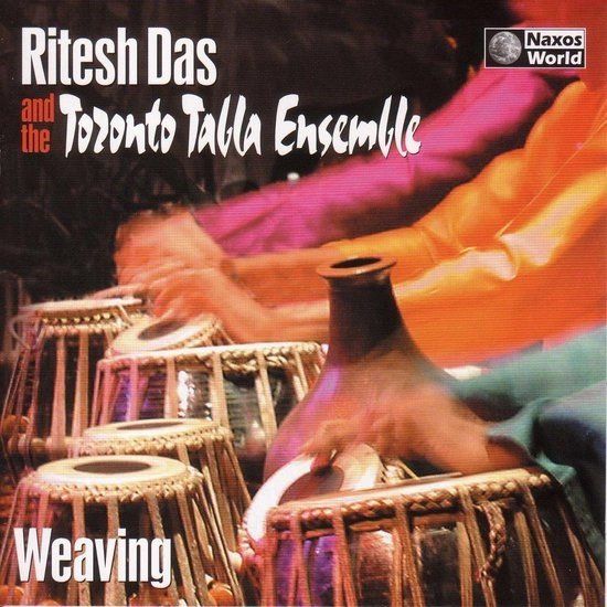 Sonic Rendezvous Naxos World Ritesh Das, The Toronto Tabla Ensemble - Weaving (CD)