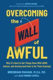 Overcoming Balance Overcoming the Wall of Awful