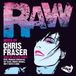 Mixé par Chris Fraser