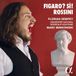 Rossini: Alpha Classics Rossini: Figaro? Si! (CD)