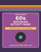 The Ultimate 60s Nostalgia Activity Book: Large-Print Puzzles + Trivia + Memories