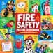 Fire Safety Picture Guidebook: A Fun Picture Guide for Kids, Toddlers and Kindergarten Children About Fire Prevention, Firefighters and Staying Safe