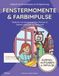 Fenstermomente und Farbimpulse Entspannendes Malbuch für Erwachsene