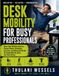Desk Mobility
