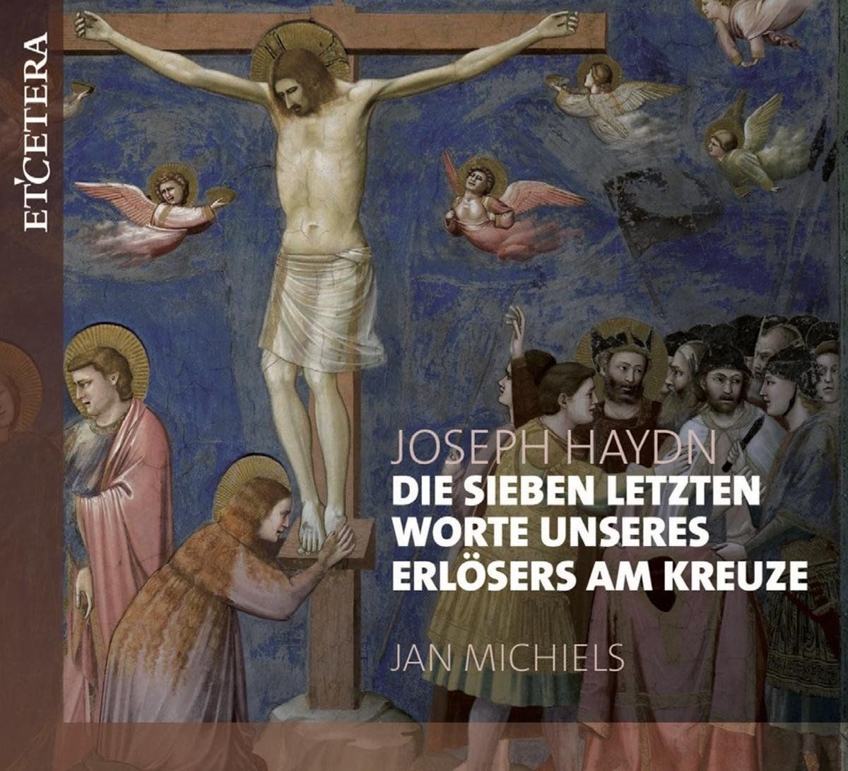 OUTHERE Haydn: Die Sieben Letzten Worte Uneseres Erlosers Am Kreuze - Muziek