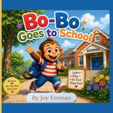 Bo-Bo Goes to School Paperback