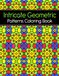 Intricate Geometric Patterns Coloring Book: Pour Adultes, 50 Relaxing Large Print Designs for Mindfulness and Stress Relief