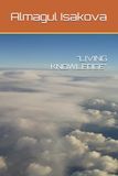 LIVING KNOWLEDGE