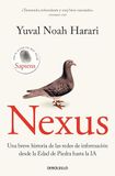 Nexus: Una breve historia de las redes de información desde la Edad de Piedra hasta la IA